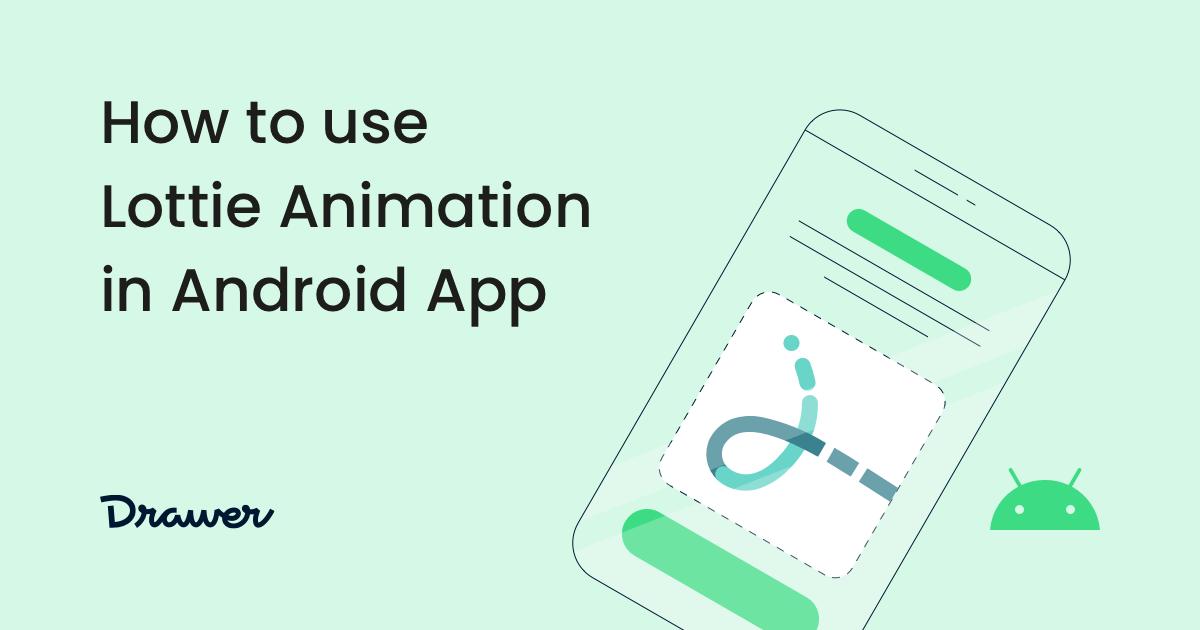 How To Use Lottie Animation In Android Application Drawer